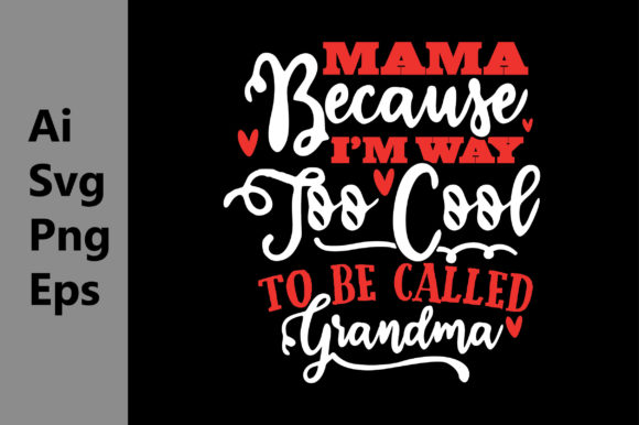 Download Mimi Because I’m Way, Love Grandma Shirt - Love Collection